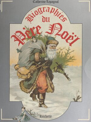 cover image of Biographies du Père Noël